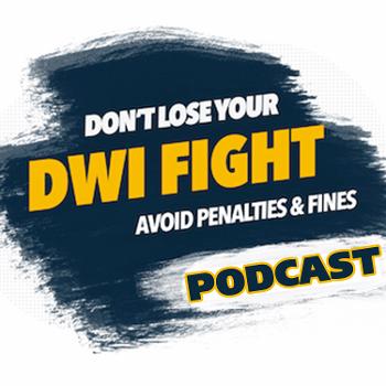Texas DWI Law Podcast