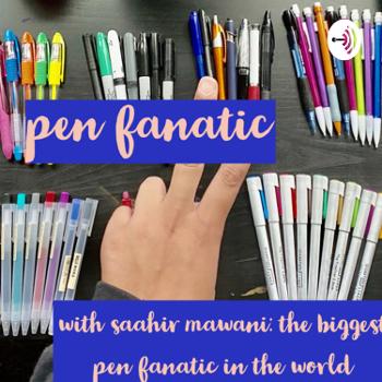 pen fanatic: a podcast about how color and organization changes our lives