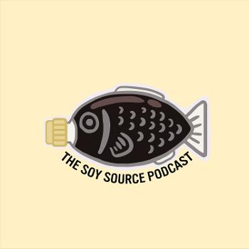 Soy Source Podcast