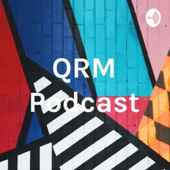 QRM Podcast