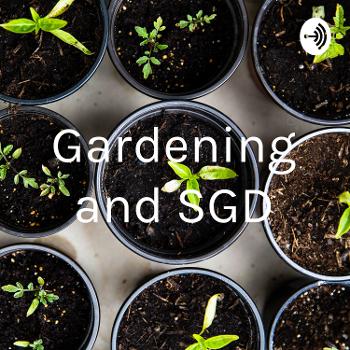 Gardening and SGD