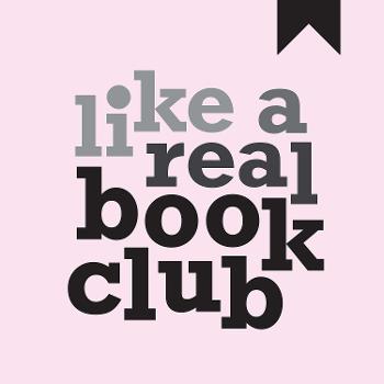 Like A Real Book Club