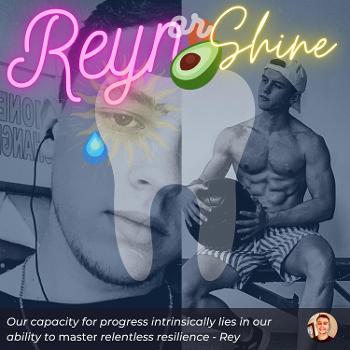 Reyn or Shine