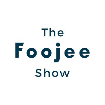 The Foojee Show - Foojee