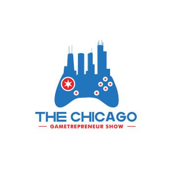 The Chicago Gametreprenuer Show
