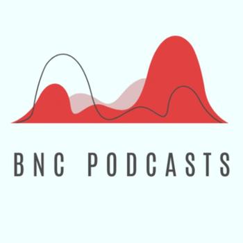 BNC Podcasts