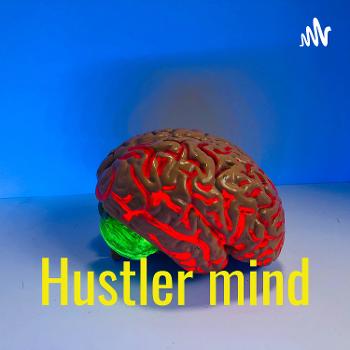 Hustler mind