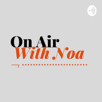 On Air with Noa