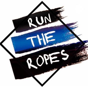 Run The Ropes