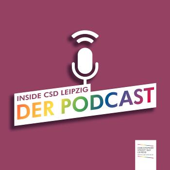 Inside CSD Leipzig - Der Podcast
