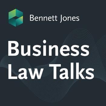 Bennett Jones: Business Law Talks