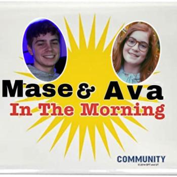 Mase and Ava in the Morning