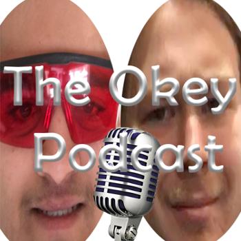 The Okey Podcast