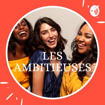 Les Ambitieuses