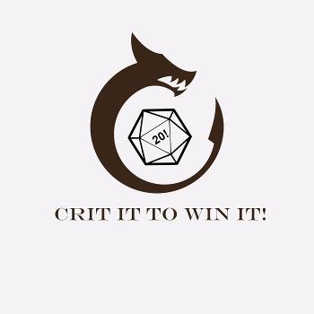 Crit It To Win It!