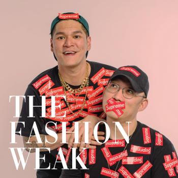 The Fashion Weak Podcast
