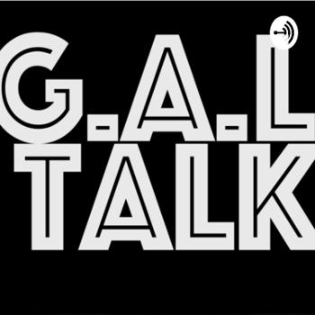 Gal Talk