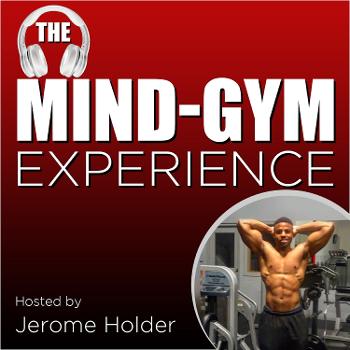The Mind-Gym Experience