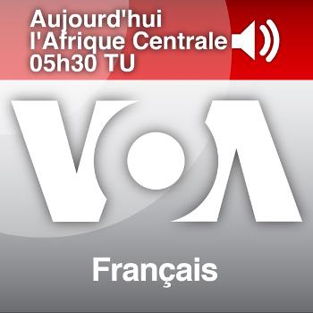 LMA - Le Monde Aujourd’hui 05h30 TU - Voix de l