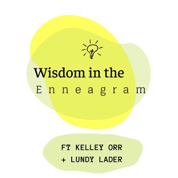 Wisdom In The Enneagram