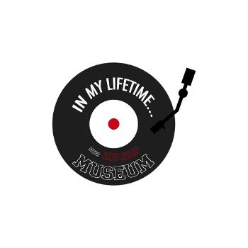 In My Lifetime (The Podcast)