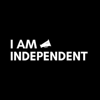 I Am Independent - For Independent Music Artists