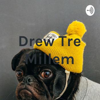 Drew Tre Millem