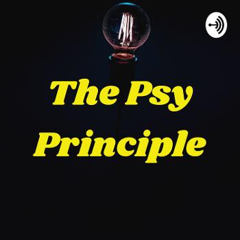 The Psy Principle