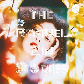 The Raquel Zin Stories