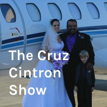 The Cruz Cintron Show