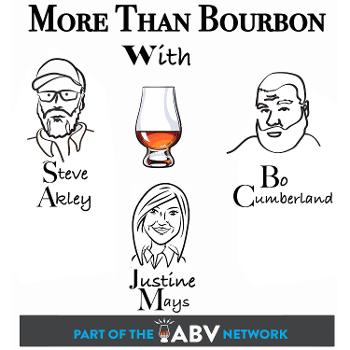 More Than Bourbon with Steve Akley, Bo Cumberland