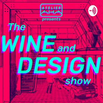 The Wine and Design Show