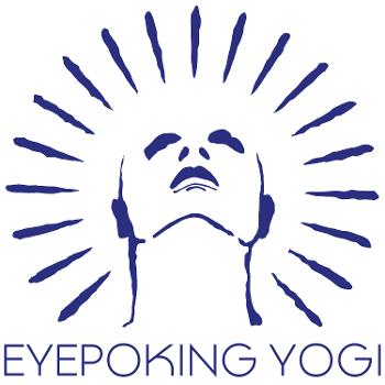Eye Poking Yogi Podcast