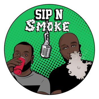 Sip N’ Smoke