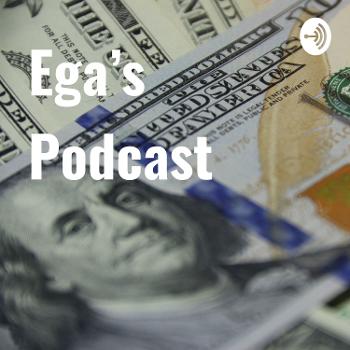 Ega's Podcast