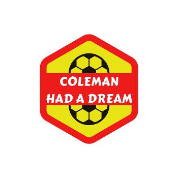Coleman Had A Dream