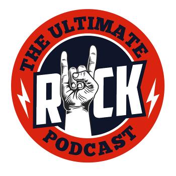 The Ultimate Rock Podcast