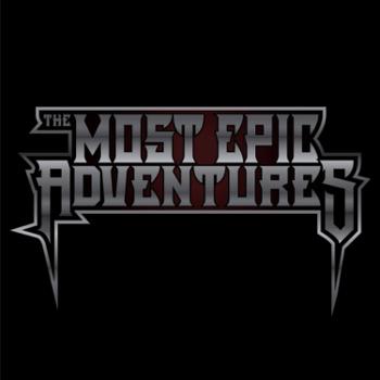 The Most Epic Adventures
