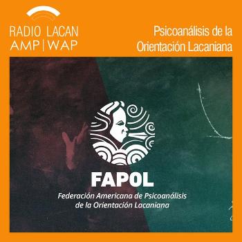 RadioLacan.com | Noches de los Observatorios de la FAPOL en la EOL. Observatorio sobre “La violencia y las mujeres en Latinoamérica” Violencia de género: una investigación psicoanalítica