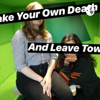 Fake Your Own Death and Leave Town