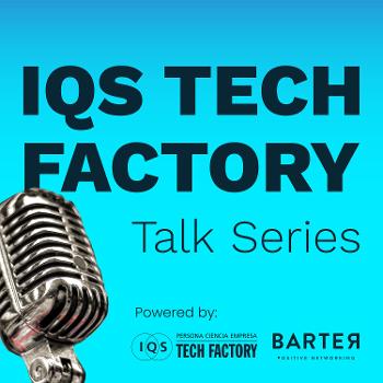 IQS Tech Factory Talk Series