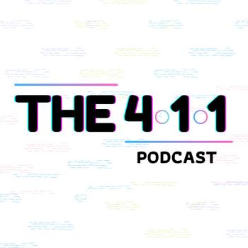 The 411 Podcast