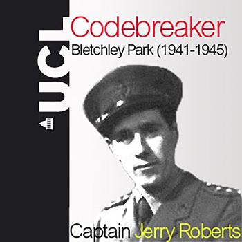 My Top-Secret Codebreaking During World War II: The Last British Survivor of Bletchley Park’s Testery - Audio