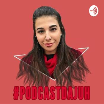 Podcast da Juh