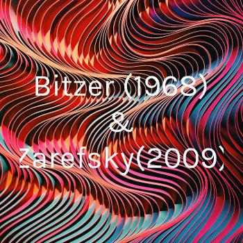 Bitzer (1968) & Zarefsky(2009)