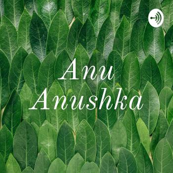 Anu Anushka