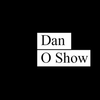 Dan: O show