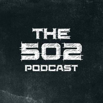 The 502 Podcast