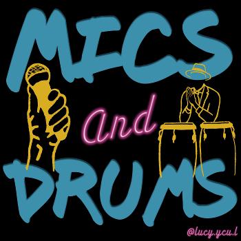 Mics and Drums