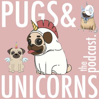 Pugs & Unicorns